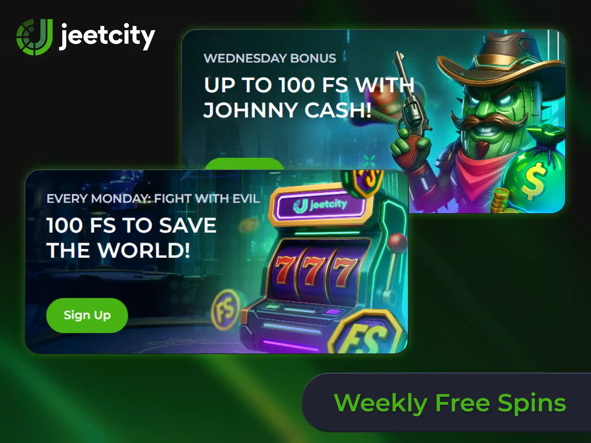 Spin to win with weekly free spins offered at JeetCity online casino.