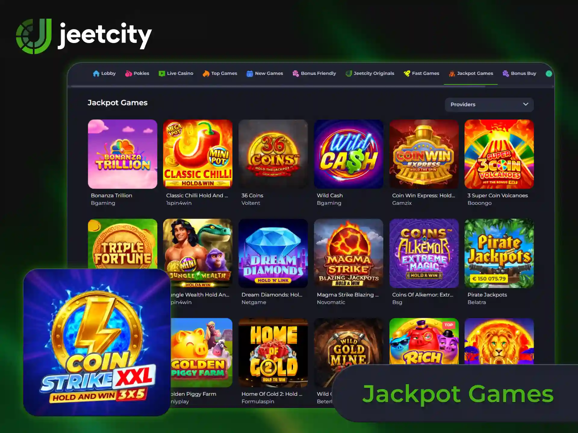 Aim for massive progressive jackpot games to win big at JeetCity.